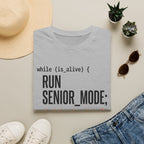 while is alive run senior mode T-Shirt