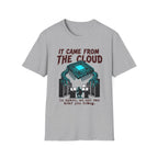 It came from the cloud v01 T-Shirt