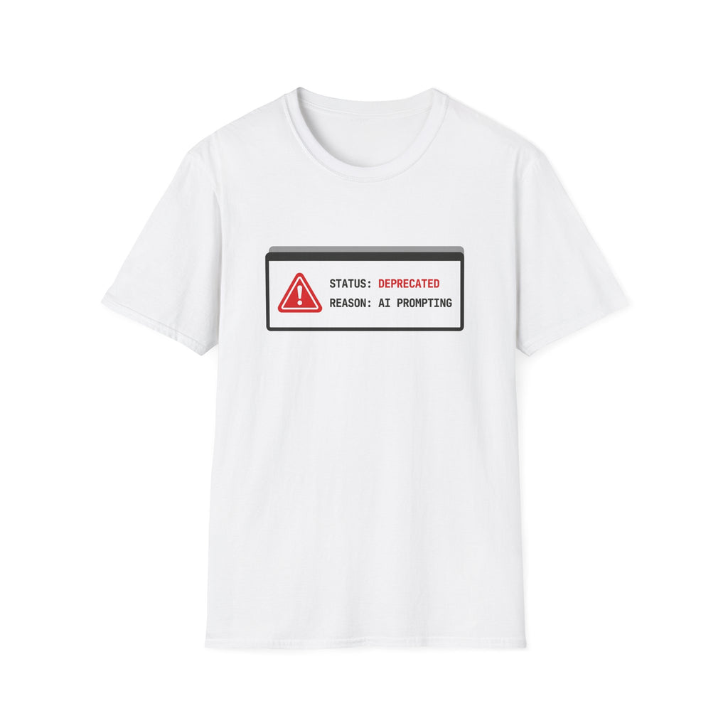 Deprecated Reason AI Prompting T-Shirt