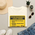 System requirements (legacy human) T-Shirt
