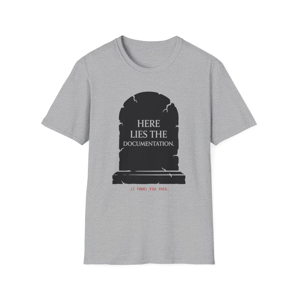 Here lies the documentation T-Shirt