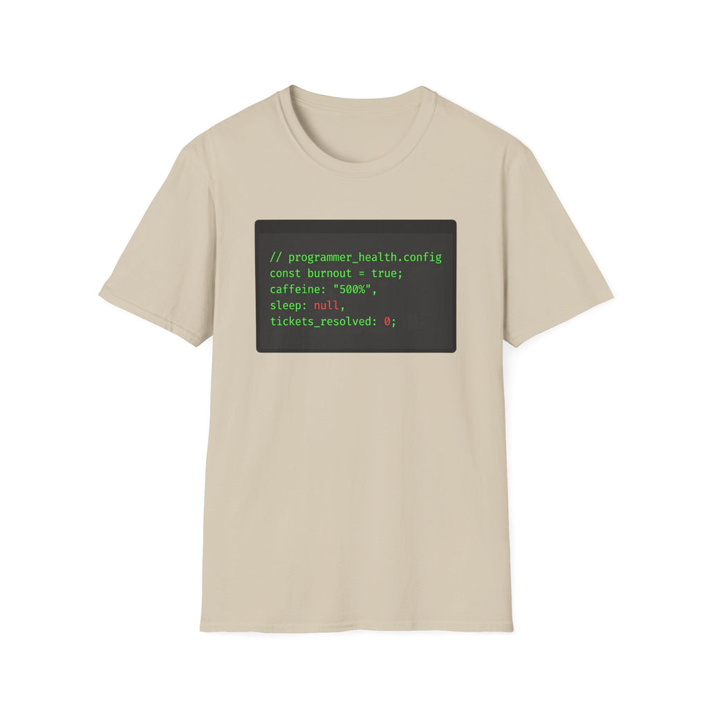 Programmer health config T-Shirt