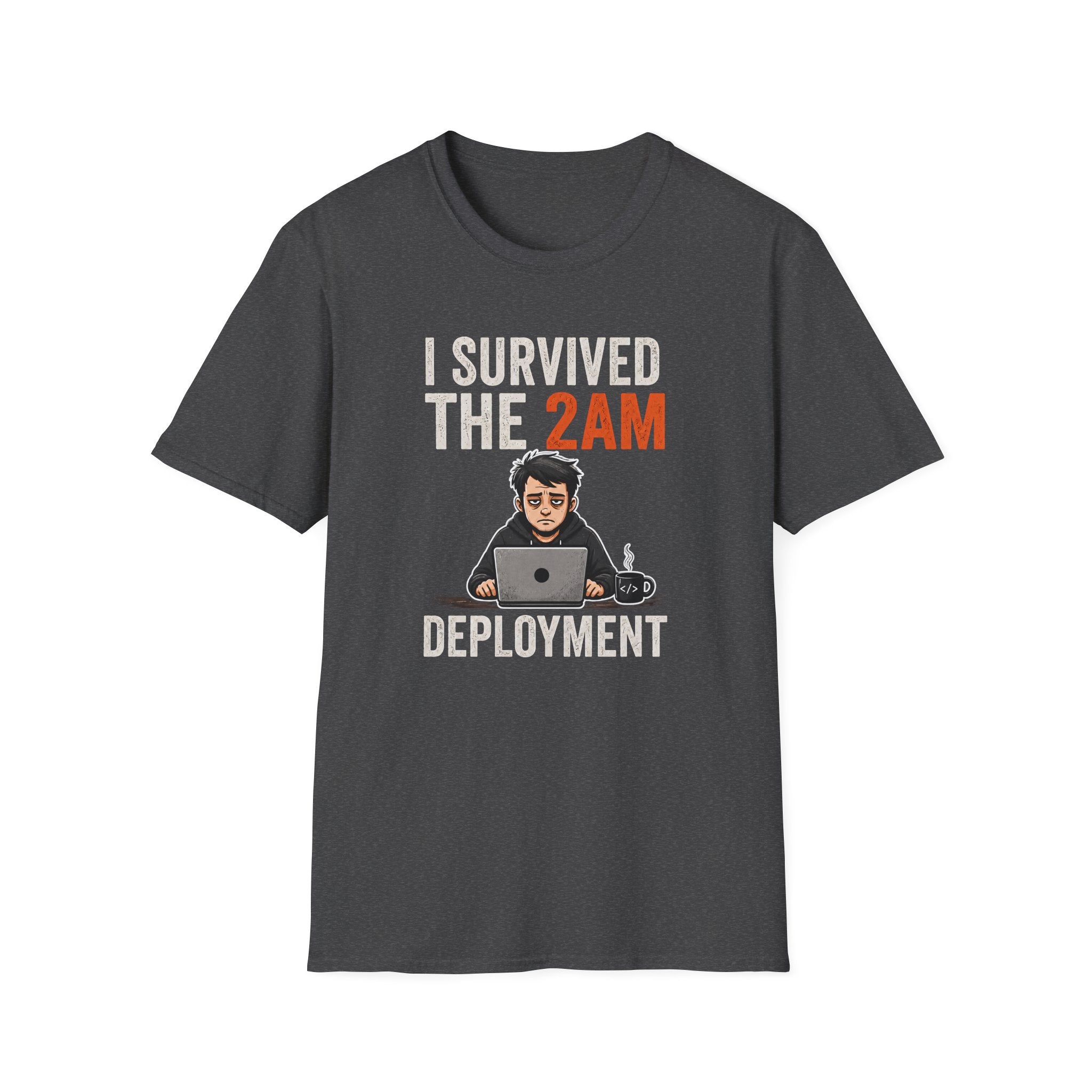 I survived the 2 AM deployment T-Shirt