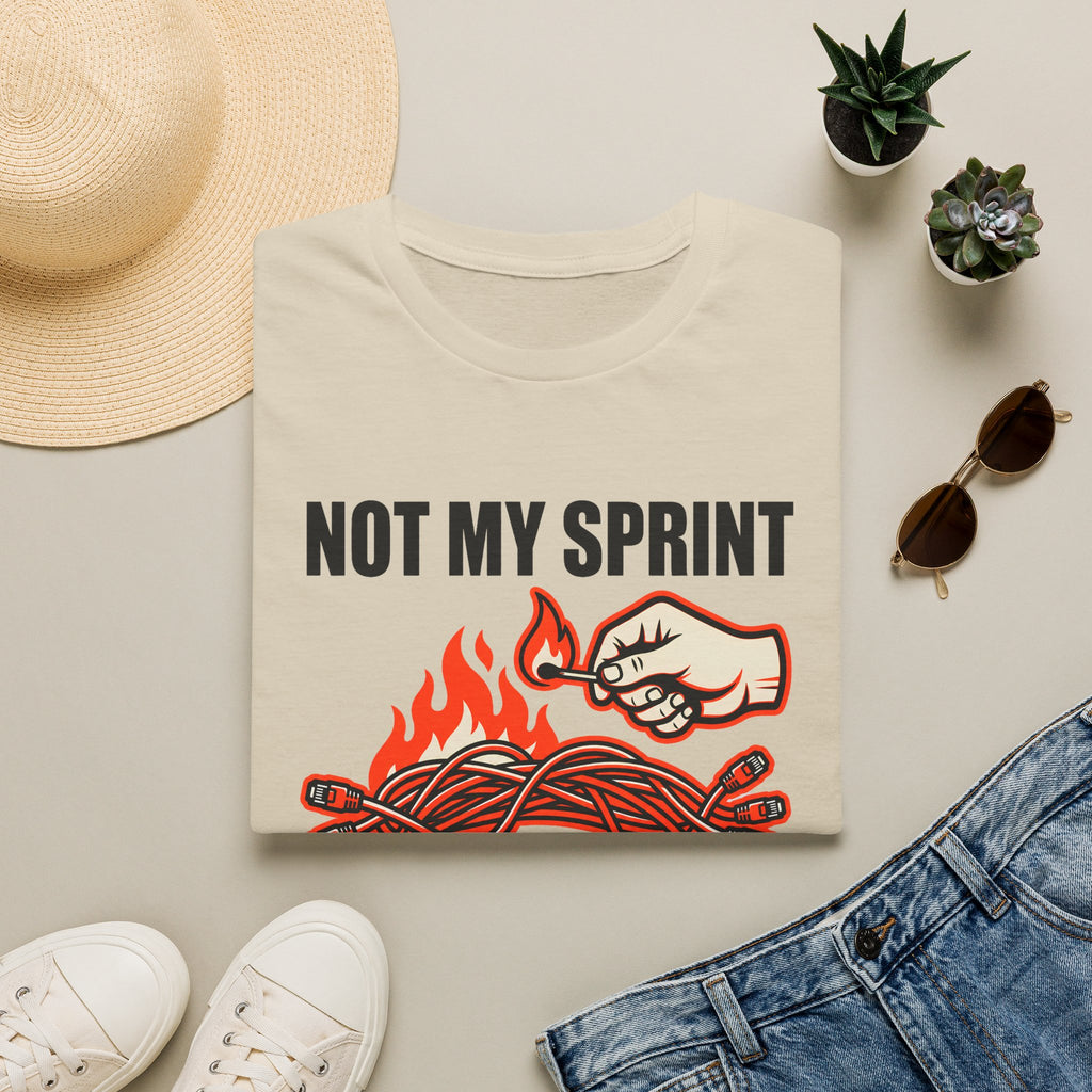 Not my sprint, Not my problem T-Shirt