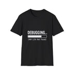 Debugging 404 Life Not Found T-Shirt