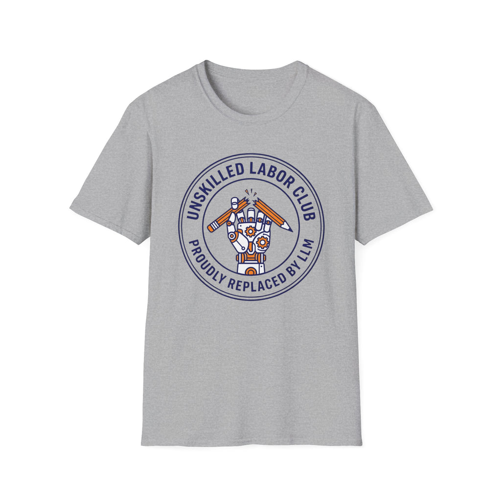 Unskilled Labor Club T-Shirt