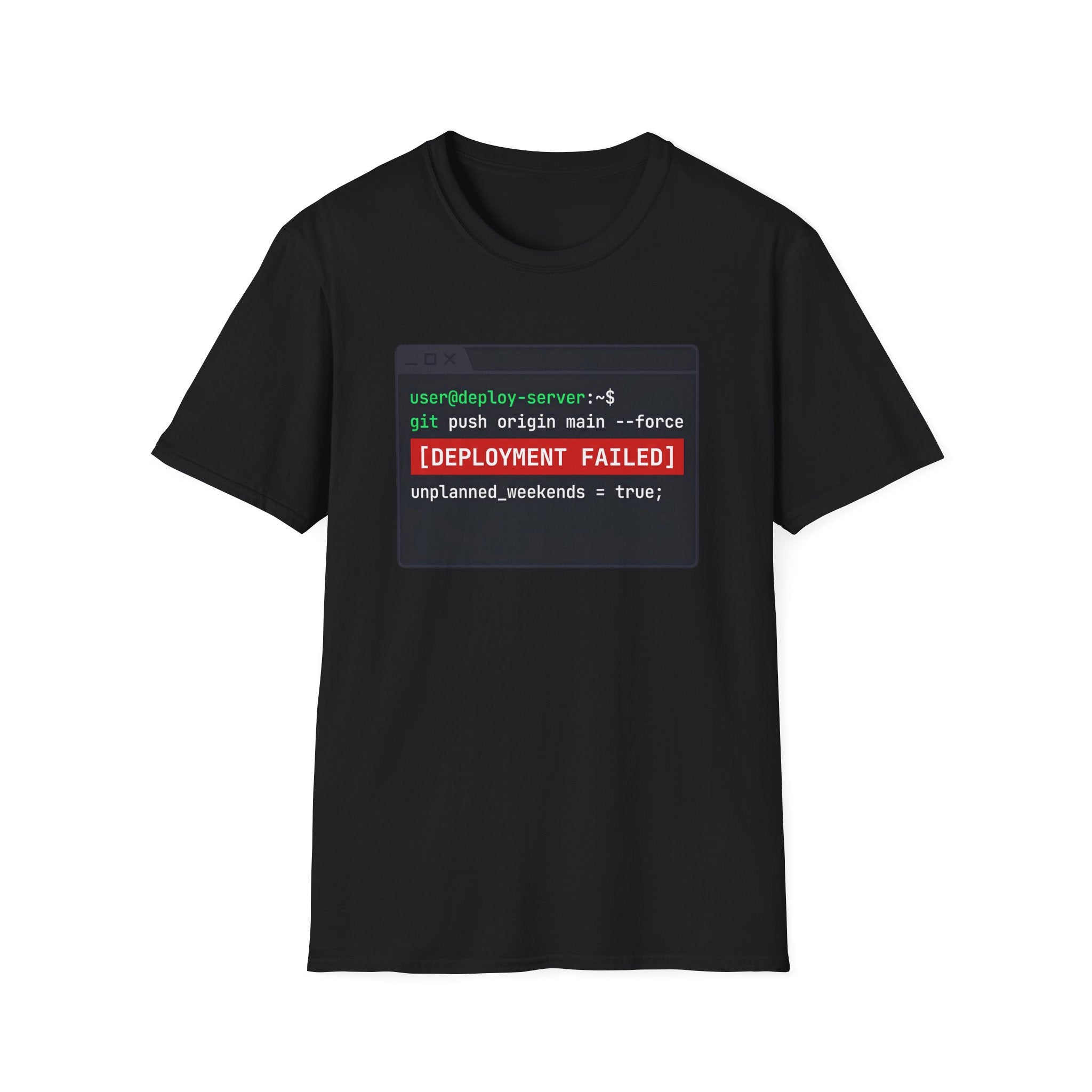Deployment Failed T-Shirt