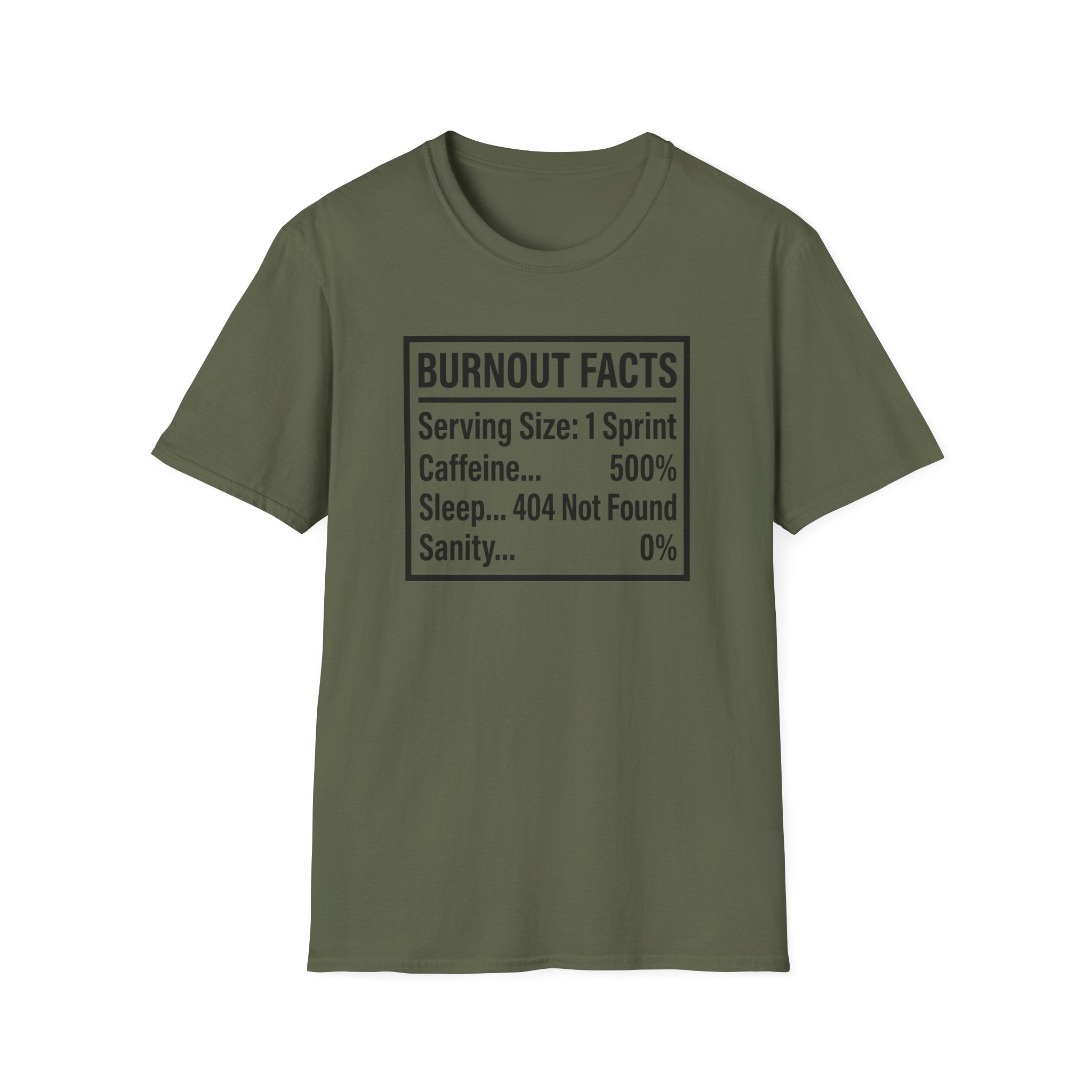 Burnout Facts T-Shirt