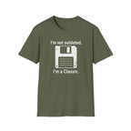 I'm not outdated, I'm a classic T-Shirt