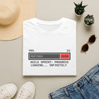 Agile Sprint Progress, Loading Infinitely T-Shirt