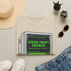 Senior Prompt Engineer T-Shirt