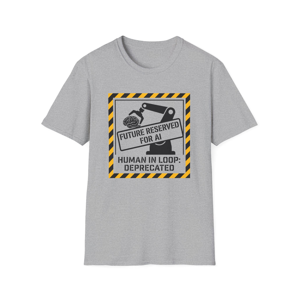Future reserved for AI T-Shirt