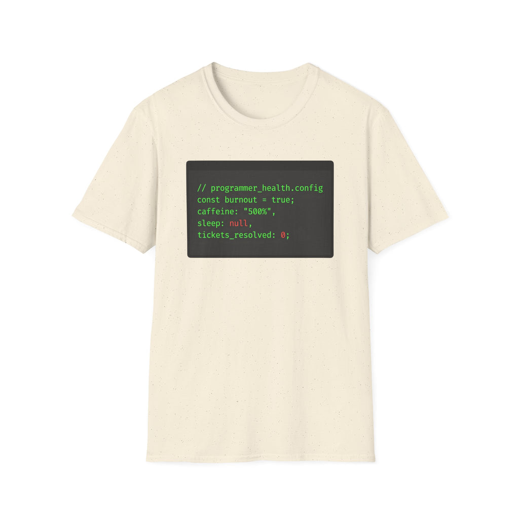 Programmer health config T-Shirt