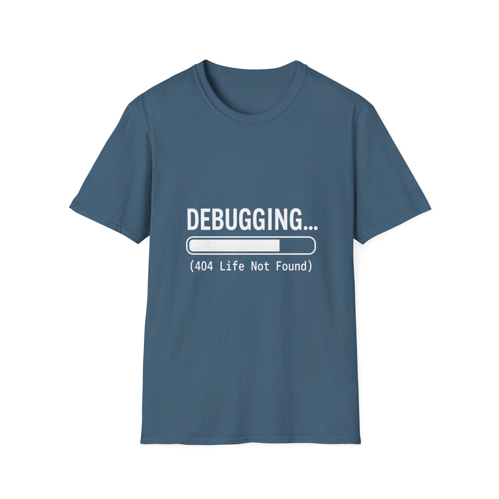 Debugging 404 Life Not Found T-Shirt