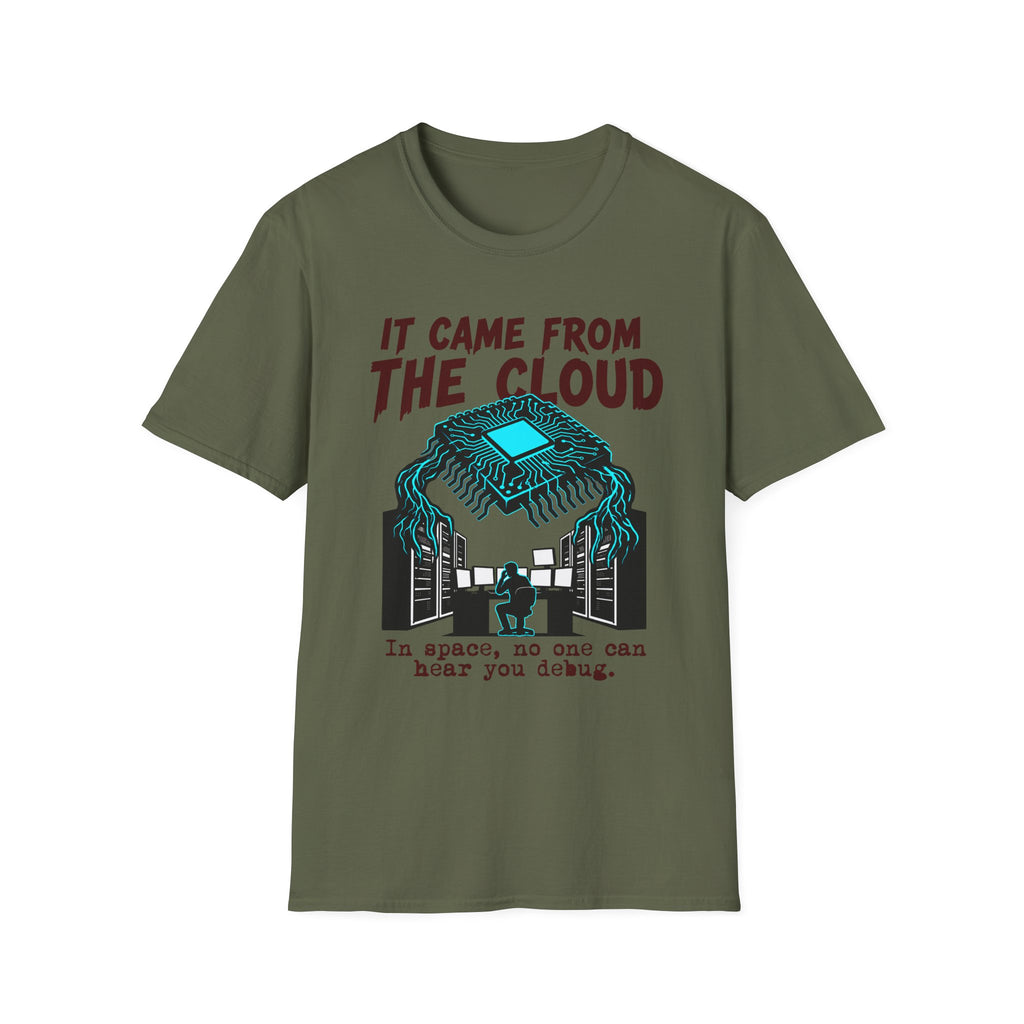 It came from the cloud v01 T-Shirt