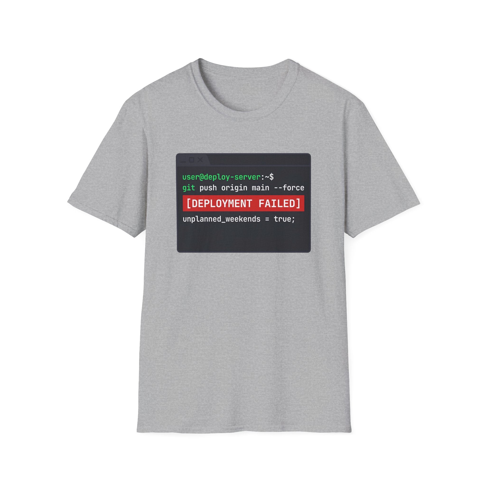 Deployment Failed T-Shirt