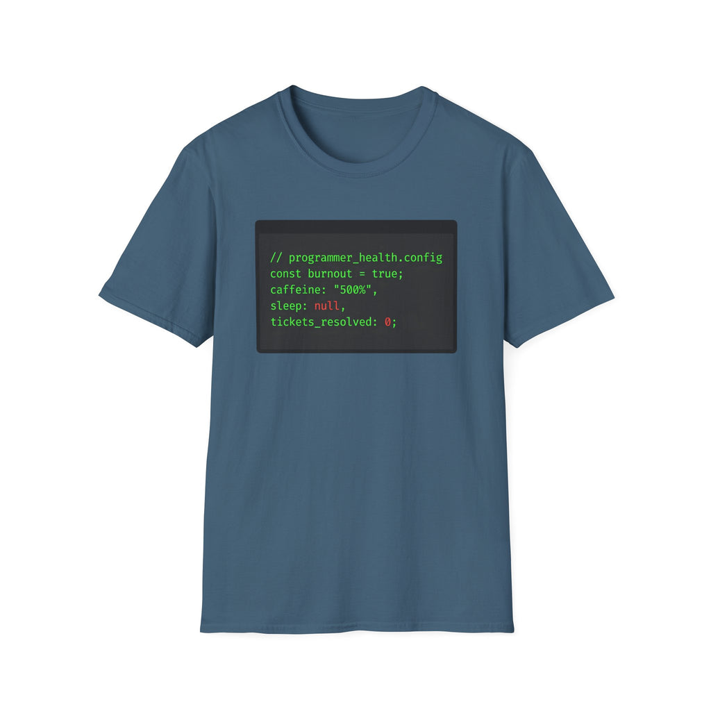 Programmer health config T-Shirt