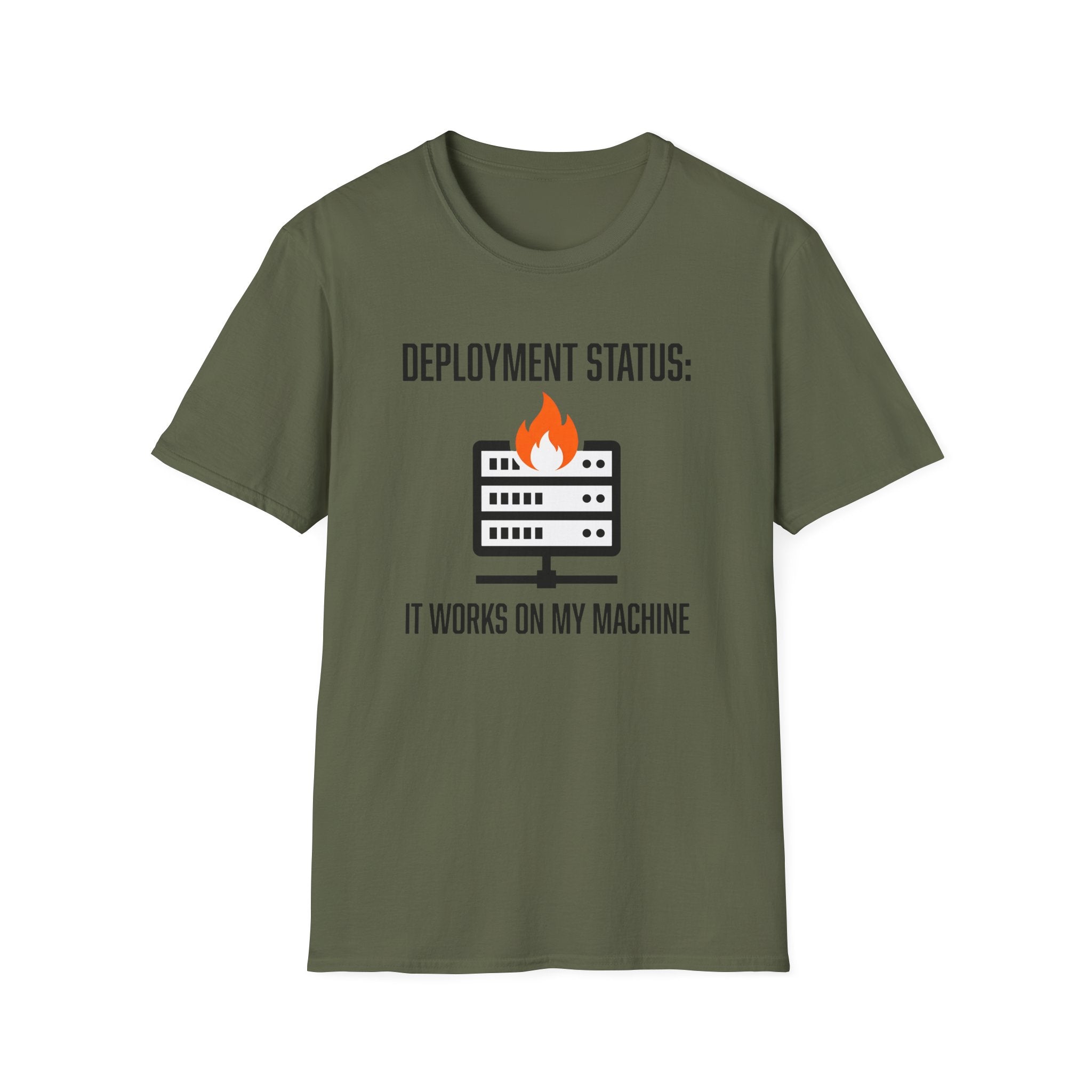 Deployment status it works on my machine T-Shirt