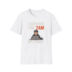I survived the 2 AM deployment T-Shirt