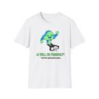 AI will be friendly T-Shirt