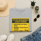 System requirements (legacy human) T-Shirt