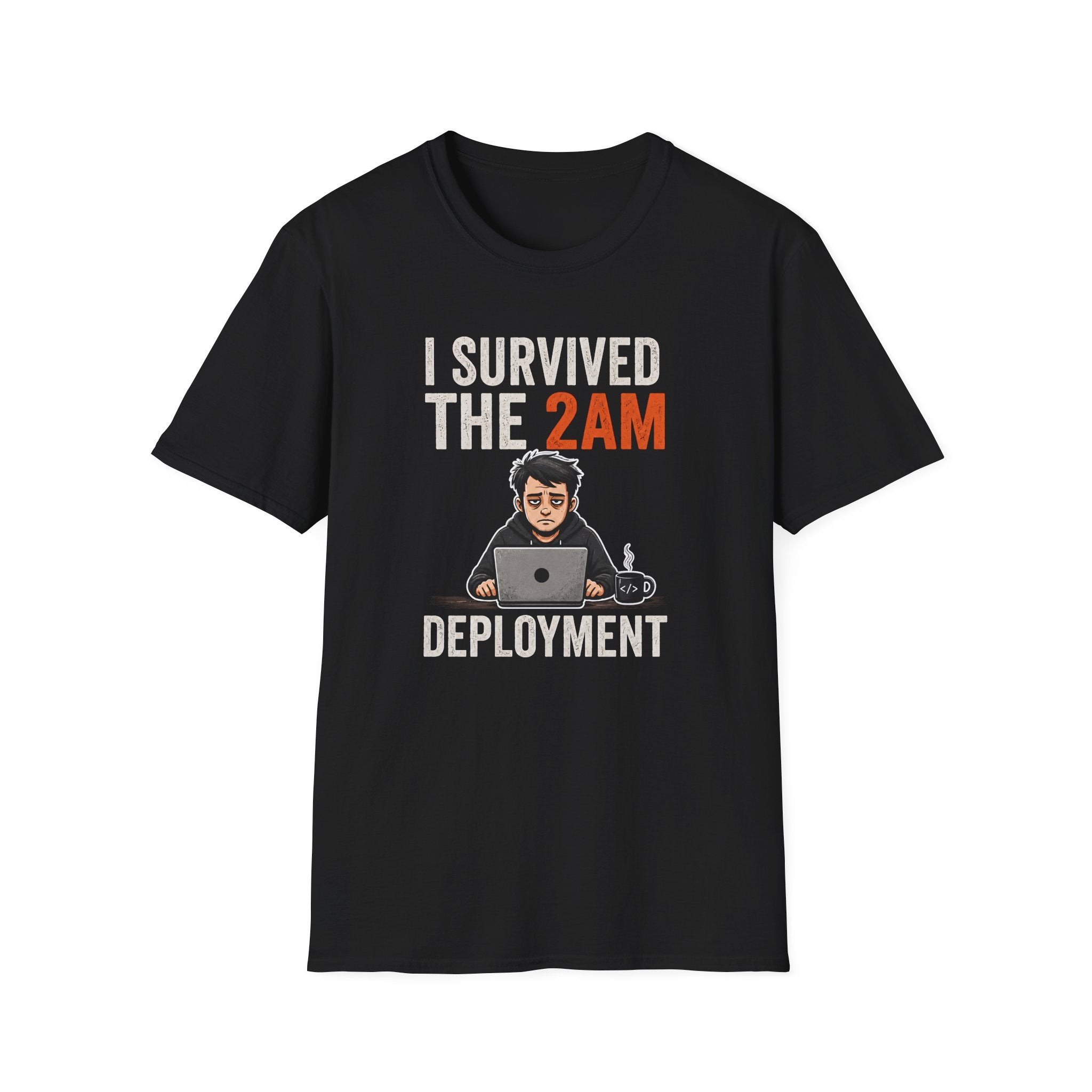 I survived the 2 AM deployment T-Shirt