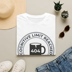 404 Cognitive limit reached T-Shirt