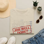 Job well done T-Shirt
