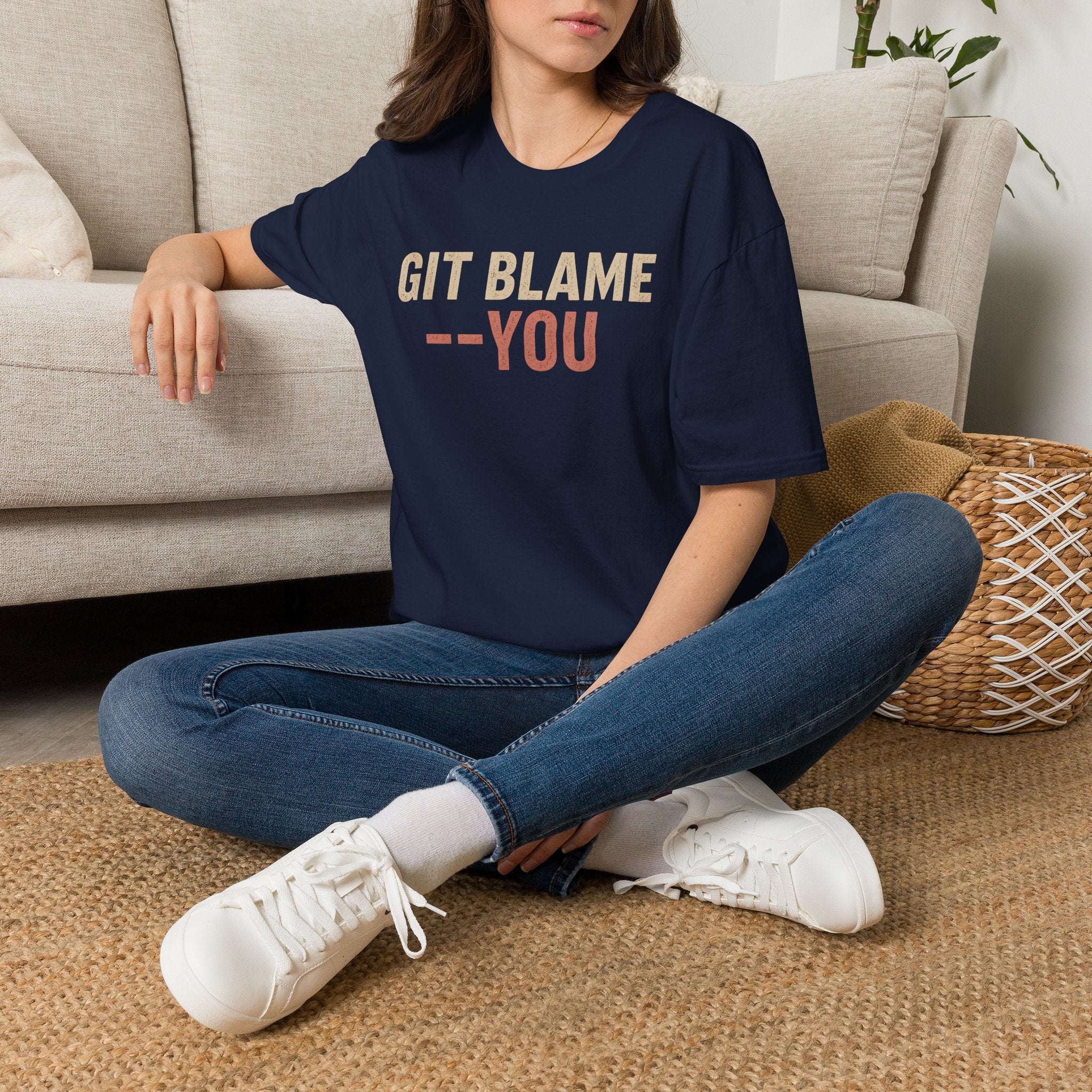 GIT BLAME --YOU T-Shirt