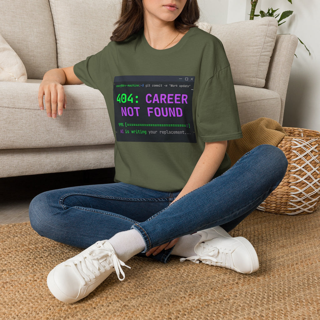 404 Career Not Found T-Shirt