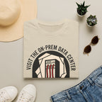 visit on-prem data center where uptime goes to die T-Shirt