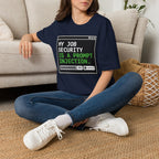 Job security - prompt injection T-Shirt