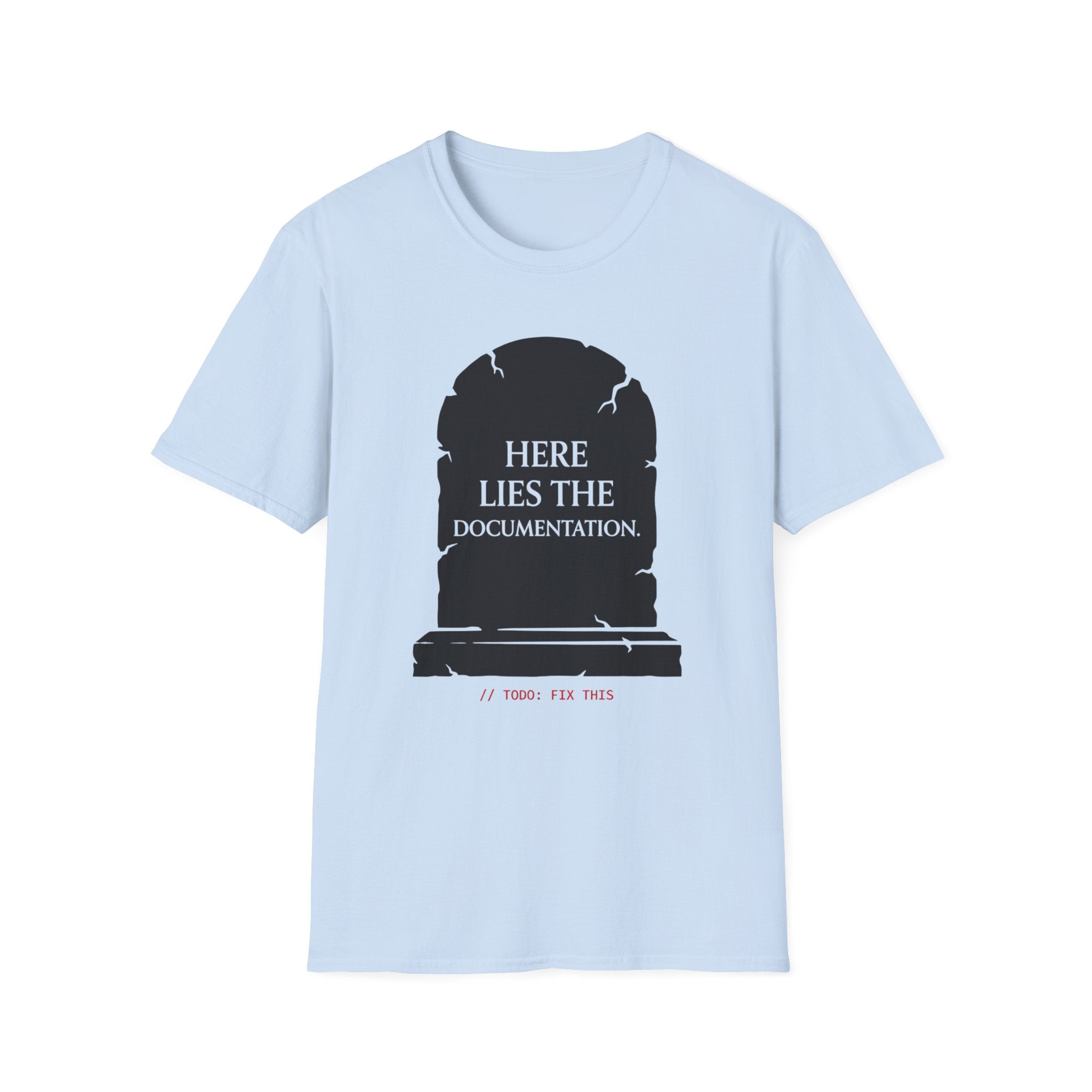 Here lies the documentation T-Shirt