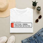 Critical Error Impostor detected T-Shirt