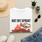Not my sprint, Not my problem T-Shirt