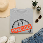 Deprecated T-Shirt