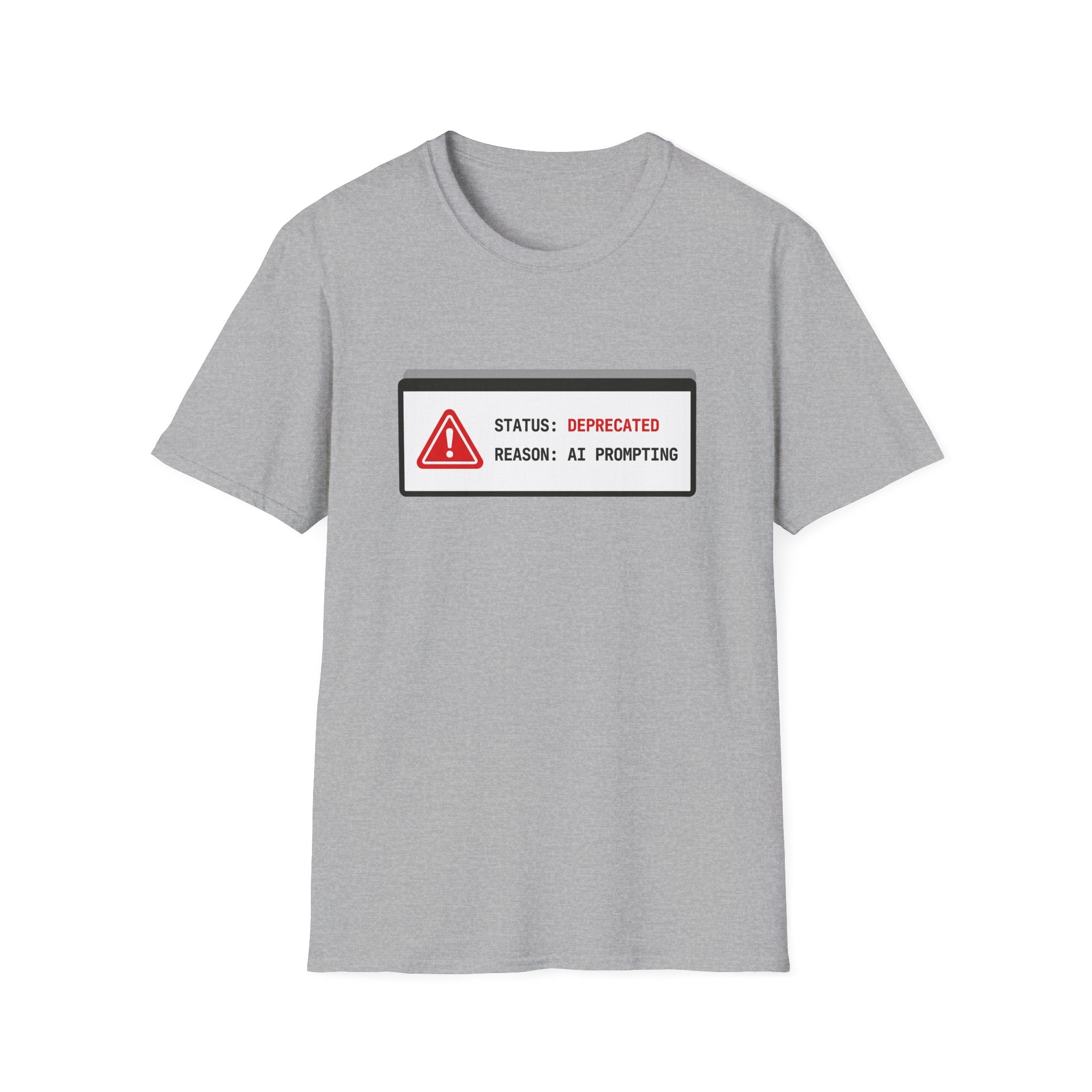 Deprecated Reason AI Prompting T-Shirt