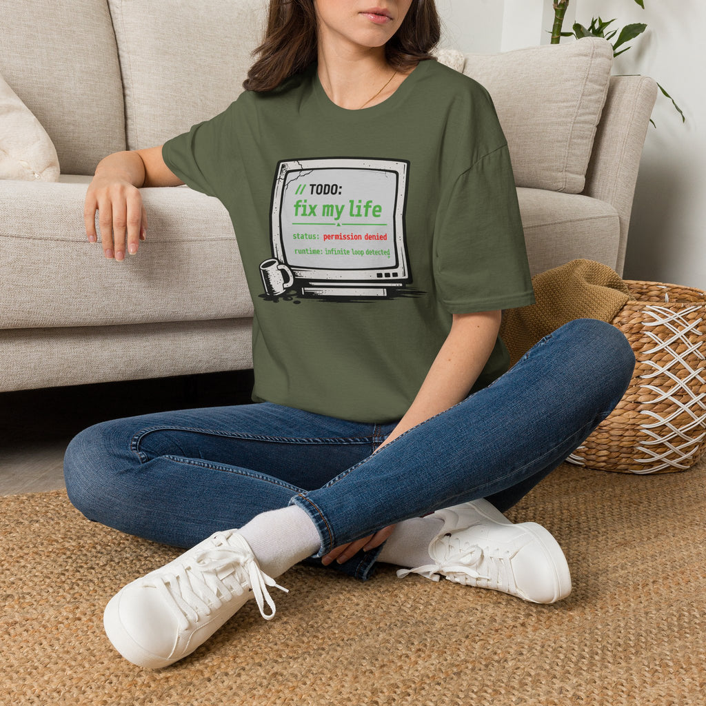 TODO - Fix My Life T-Shirt