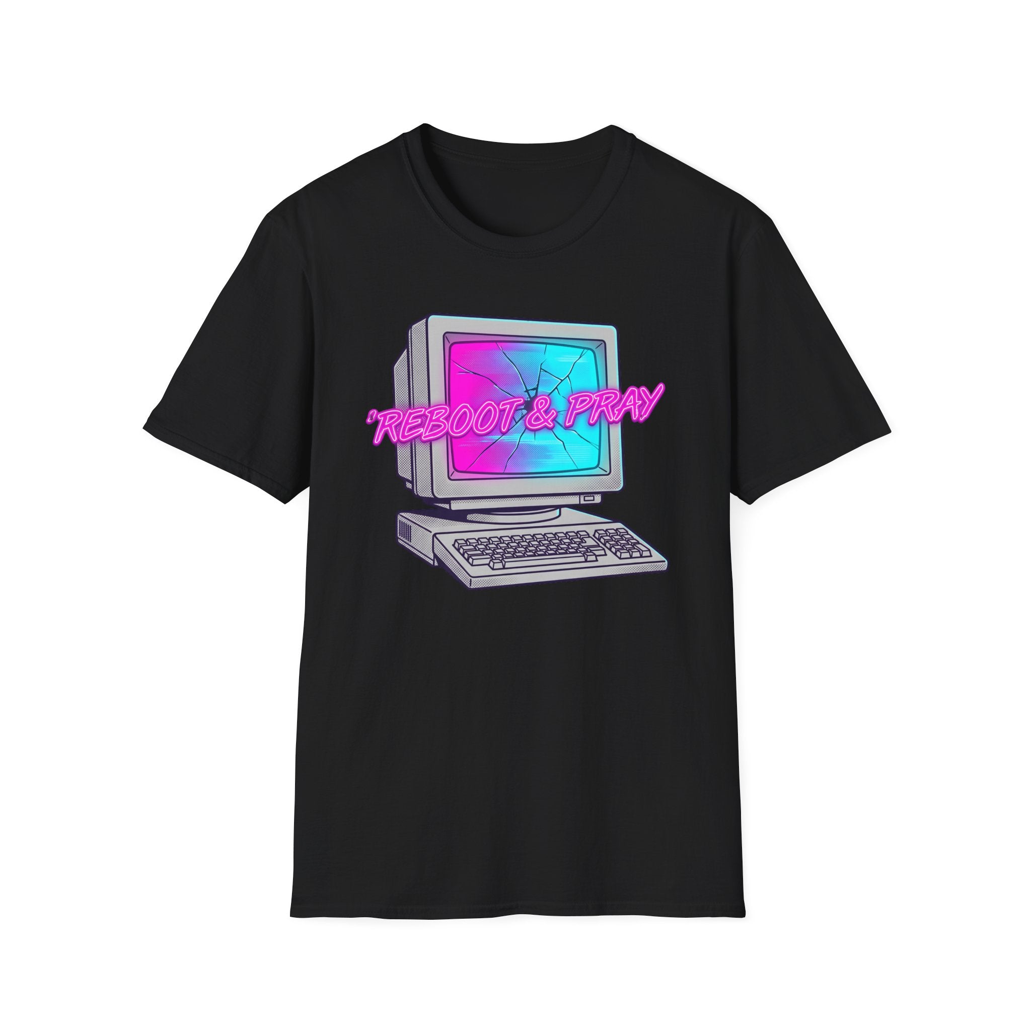 Reboot & Pray T-Shirt