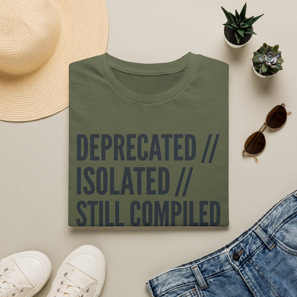 Deprecated Isolated Still compiled - exhausted T-Shirt