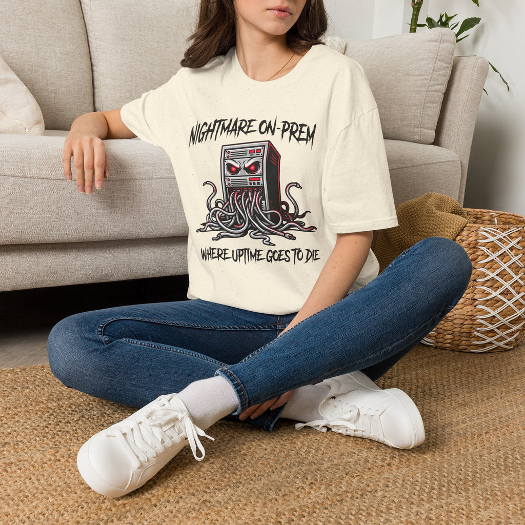 Nightmare On-Prem Where Uptime Goes To Die T-Shirt