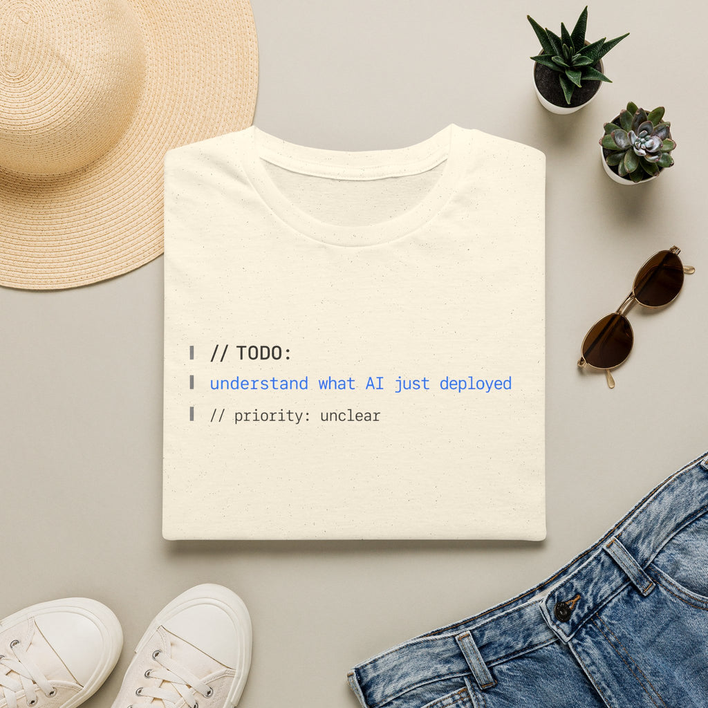 TODO - understand what AI just deployed T-Shirt