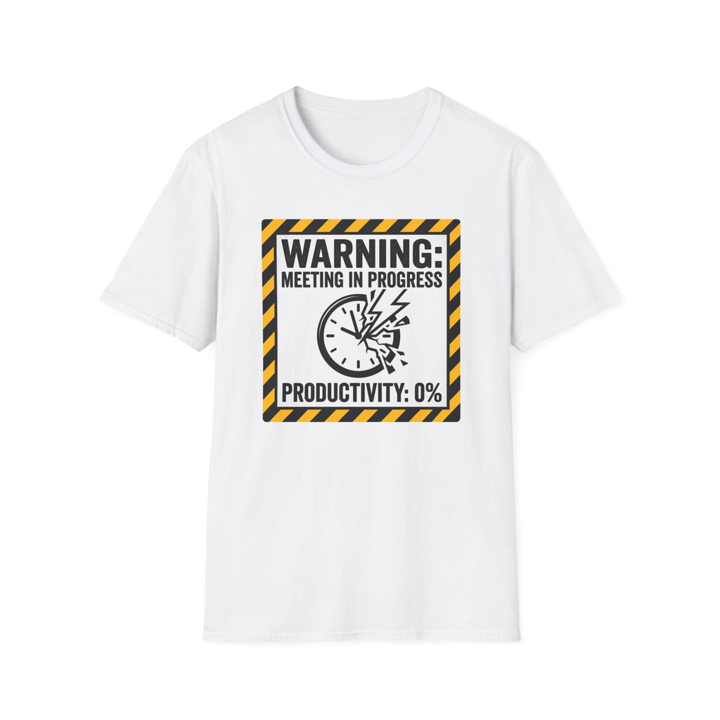 Warning: meeting in progress, productivity 0% T-Shirt