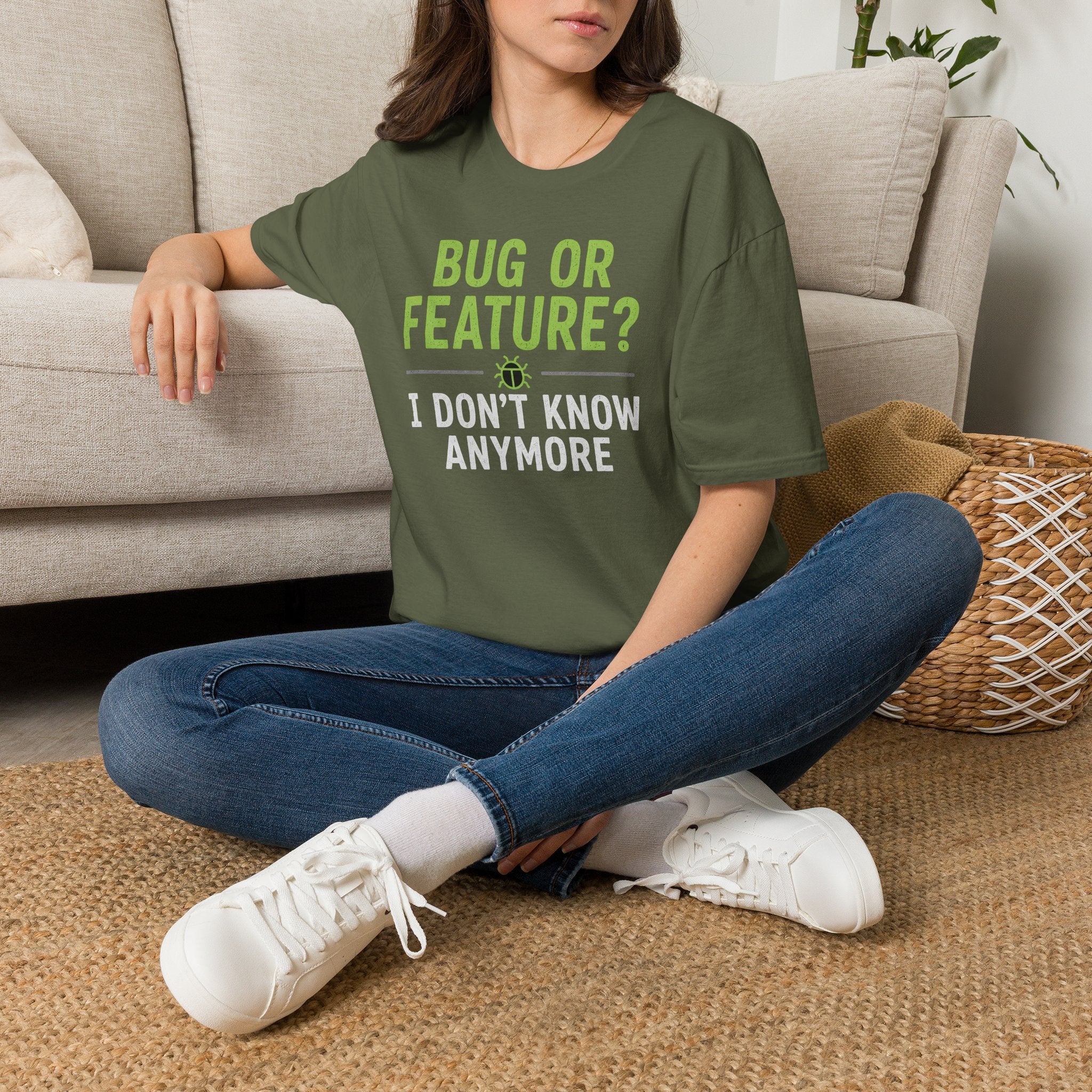 Bug or feature? I don't know anymore T-Shirt