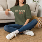 GIT BLAME --YOU T-Shirt