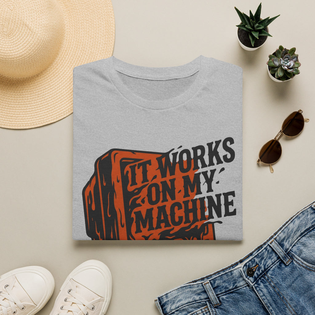 It works on my machine T-Shirt