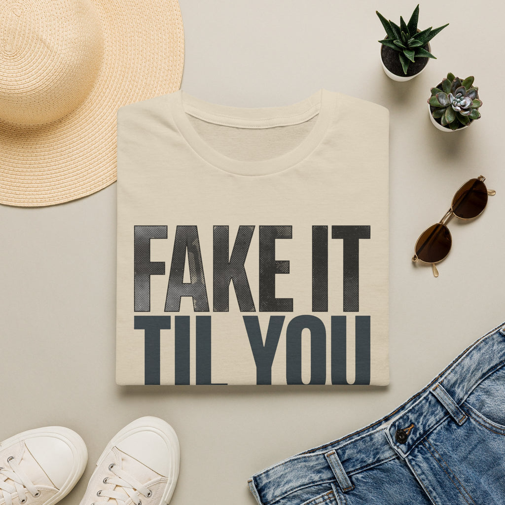 Fake it till you commit T-Shirt