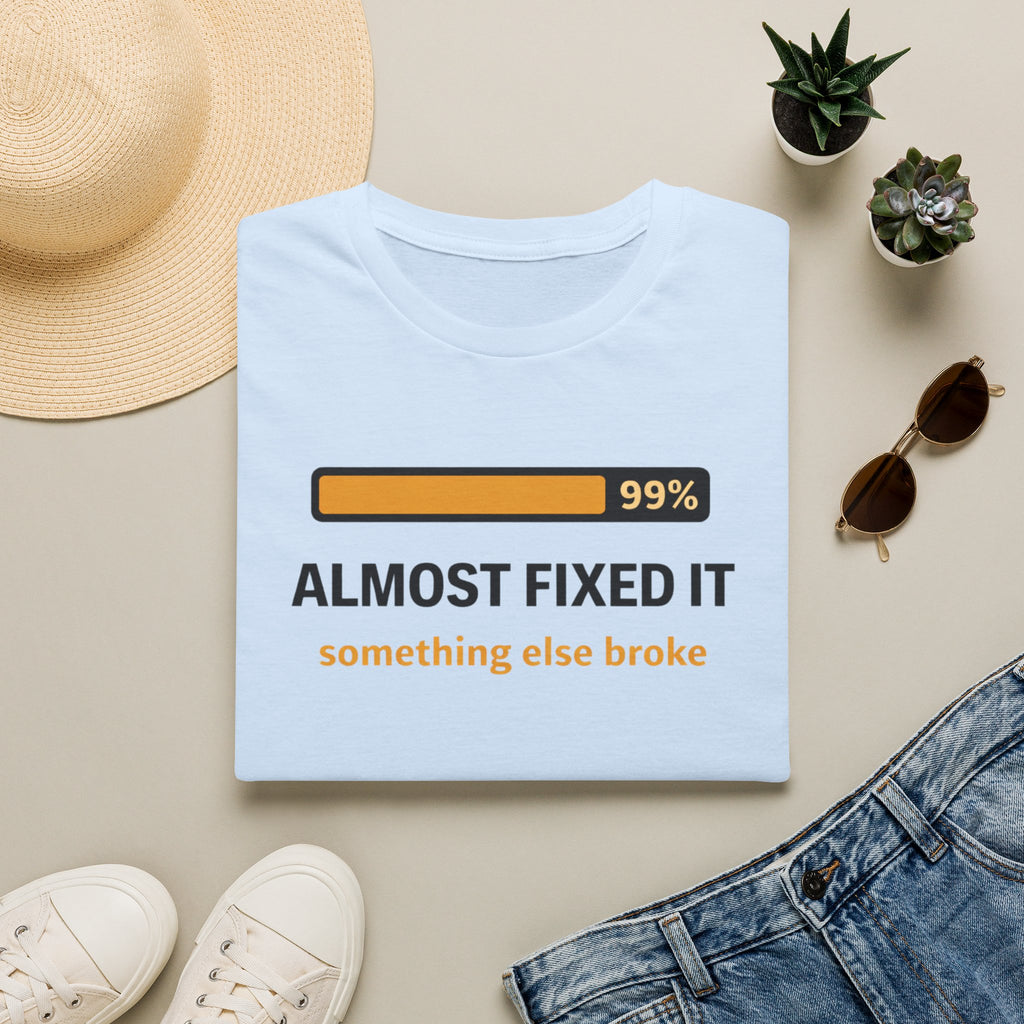 Almost fixed it, something else broke T-Shirt