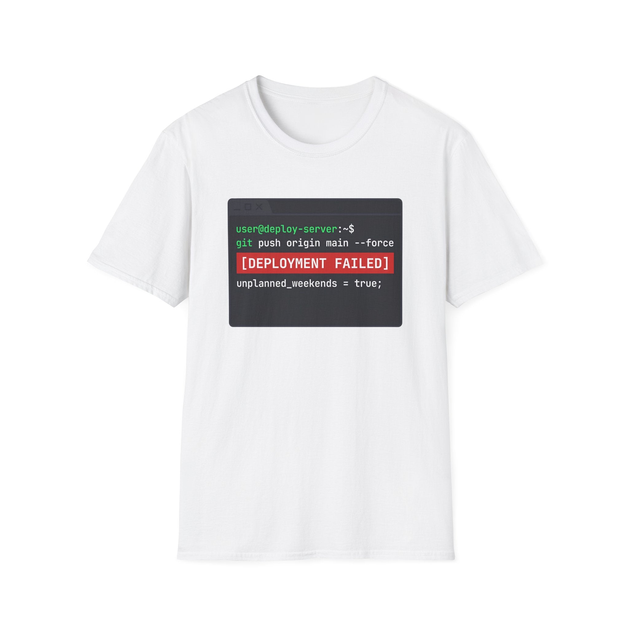 Deployment Failed T-Shirt