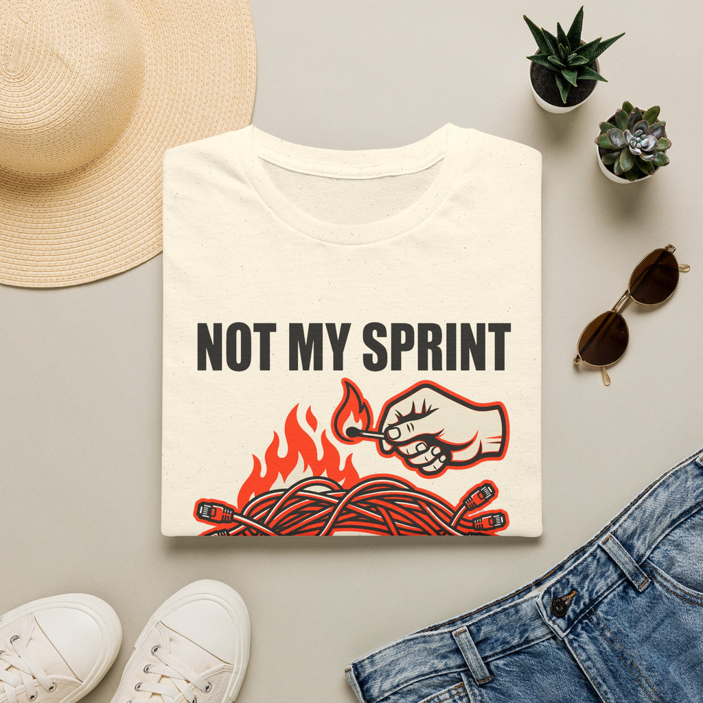 Not my sprint, Not my problem T-Shirt